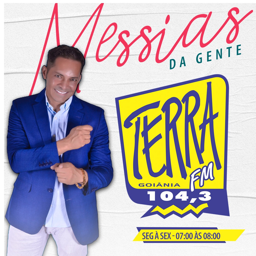 Messias da Gente Agora é Terra FM